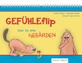Cover: GEF&Uuml;HLEflip - Biber Bib lernt GEB&Auml;RDEN - mebes & noack