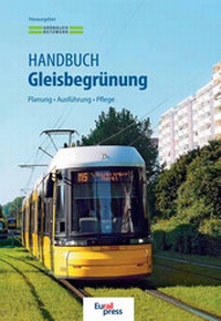 Abbildung von: Handbuch Gleisbegrünung - Trackomedia