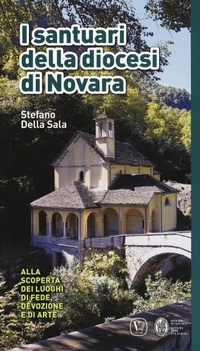 Abbildung von: I santuari della diocesi di Novara. Alla scoperta dei luoghi di fede, devozione e di arte - Velar