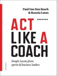 Abbildung von: Act Like a Coach - Cannibal/Hannibal Publishers
