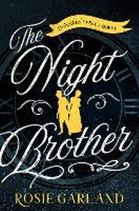 Enlarge image Cover: The Night Brother - The Borough Press