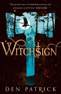 Enlarge image Cover: Witchsign - HarperVoyager