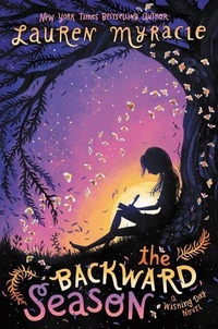 Enlarge image Cover: The Backward Season - Katherine Tegen Books