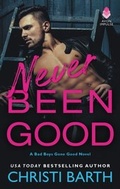 Cover: Never Been Good - Avon Impulse
