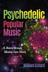 Abbildung von: Psychedelic Popular Music - Indiana University Press