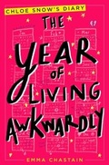 Cover: The Year of Living Awkwardly - Simon & Schuster Children's
