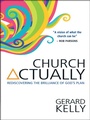 Cover: Church Actually - Monarch Books