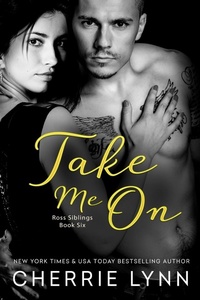 Enlarge image Cover: Take Me On - Entangled: Select Contemporary