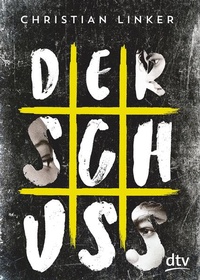 Enlarge image Cover: Der Schuss - dtv