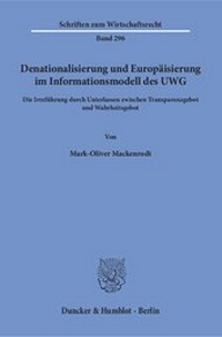 Abbildung von: Denationalisierung und Europäisierung im Informationsmodell des UWG - fibre