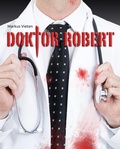 Cover: Doktor Robert - neobooks