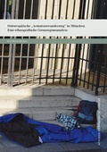 Cover: Osteurop&auml;ische "Armutszuwanderung" in M&uuml;nchen - utzverlag
