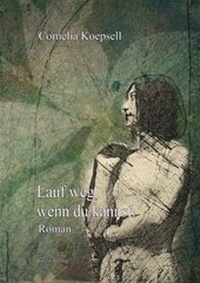 Abbildung von: Lauf weg, wenn du kannst! - Geest-Verlag