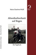Cover: Altweiberhochzeit auf R&uuml;gen - M&ouml;venort Verlag