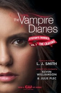 Enlarge image Cover: The Vampire Diaries: Stefan's Diaries #3: The Craving - HarperCollins