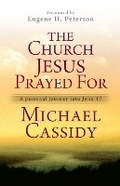 Cover: The Church Jesus Prayed For - Monarch Books