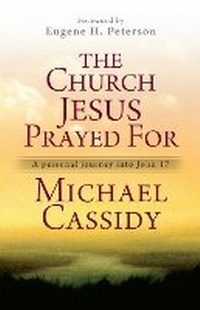 Enlarge image Cover: The Church Jesus Prayed For - Monarch Books