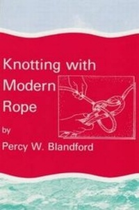 Enlarge image Cover: Knotting with Modern Rope - Brown, Son & Ferguson Ltd