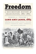 Cover: Freedom: a Documentary History of Emancipation, 1861-1867 - The University of North Carolina Press