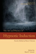 Cover: The Art and Practice of Hypnotic Induction - Denny Creek Press