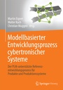 Cover: Modellbasierter Entwicklungsprozess cybertronischer Systeme - Springer Vieweg