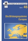 Cover: Die Bildungssysteme Europas - Schneider Verlag Hohengehren