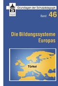 Cover: Die Bildungssysteme Europas - T&uuml;rkei - Schneider Verlag Hohengehren