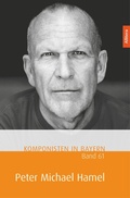 Cover: Komponisten in Bayern. Band 61: Peter Michael Hamel - Buch & media GmbH