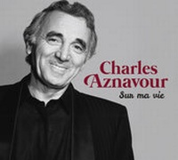 Abbildung von: Charles Aznavour - Sur ma vie - Helikon Harmonia Mundi