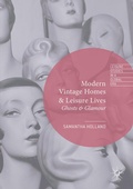 Cover: Modern Vintage Homes & Leisure Lives - Palgrave Macmillan