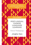 Cover: Post-Lingual Chinese Language Learning - Palgrave Macmillan