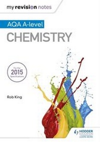 Enlarge image Cover: My Revision Notes: AQA A Level Chemistry - Hodder Education
