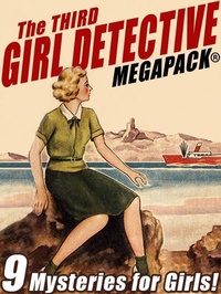 Enlarge image Cover: The Third Girl Detective MEGAPACK® - Wildside Press