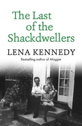 Cover: The Last of the Shackdwellers - Hodder & Stoughton