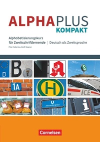 Abbildung von: Alpha plus - Deutsch als Zweitsprache - Kompakt - Cornelsen Verlag