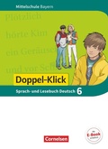 Cover: Doppel-Klick - Das Sprach- und Lesebuch - Mittelschule Bayern - 6. Jahrgangsstufe - Cornelsen Verlag