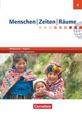 Cover: Menschen-Zeiten-R&auml;ume - Arbeitsbuch f&uuml;r Geschichte/Politik/Geographie Mittelschule Bayern - Ausgabe ab 2017 - 6. Jahrgangsstufe - Cornelsen Verlag