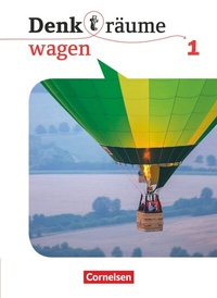 Abbildung von: Denk(t)räume wagen - Allgemeine Ausgabe - Band 1 - Cornelsen Verlag