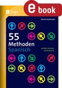 Cover: 55 Methoden Spanisch - Auer Verlag in der AAP Lehrerwelt GmbH