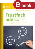Cover: Frustfach ade - Motivationskoffer Physik - Auer Verlag in der AAP Lehrerwelt GmbH