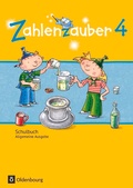 Cover: Zahlenzauber - Mathematik f&uuml;r Grundschulen - Allgemeine Ausgabe 2016 - 4. Schuljahr - Oldenbourg Schulbuchverlag