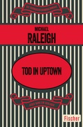 Cover: Tod in Uptown - Fischer Taschenbuch