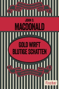 Abbildung von: Gold wirft blutige Schatten - Fischer Taschenbuch