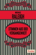 Cover: Stimmen aus der Vergangenheit - Fischer Taschenbuch