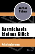 Cover: Carmichaels kleines Gl&uuml;ck - Fischer Taschenbuch