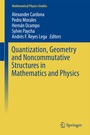 Cover: Quantization, Geometry and Noncommutative Structures in Mathematics and Physics - Springer