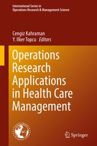 Enlarge image Cover: Operations Research Applications in Health Care Management - Springer