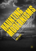 Cover: Haunting Modernisms - Palgrave Macmillan