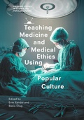 Cover: Teaching Medicine and Medical Ethics Using Popular Culture - Palgrave Macmillan