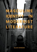 Cover: Masculine Identity in Modernist Literature - Palgrave Macmillan